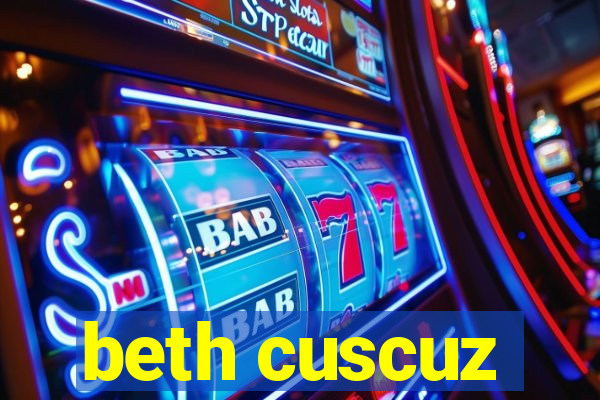 beth cuscuz